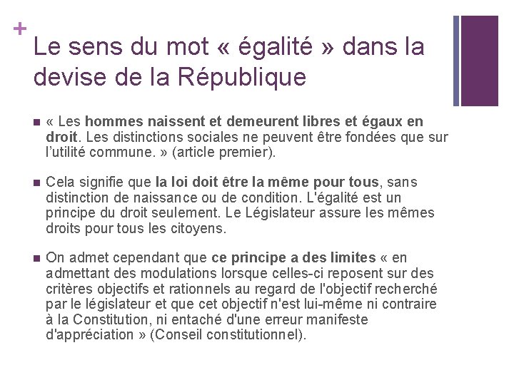 + Le sens du mot « égalité » dans la devise de la République