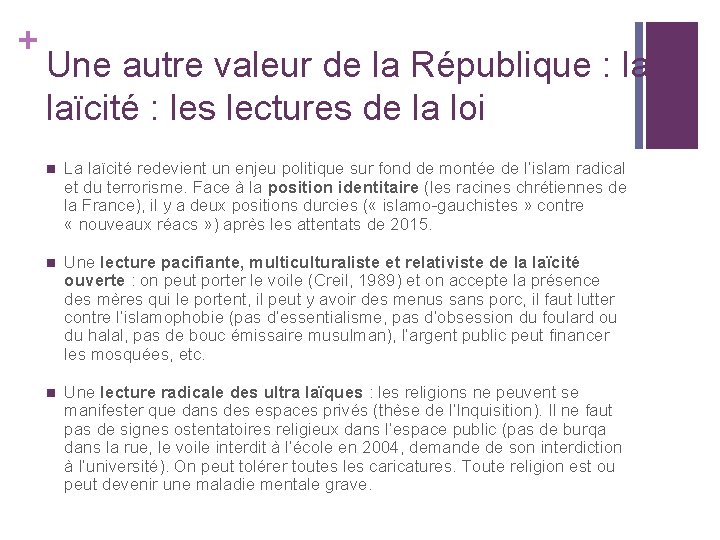 + Une autre valeur de la République : la laïcité : les lectures de