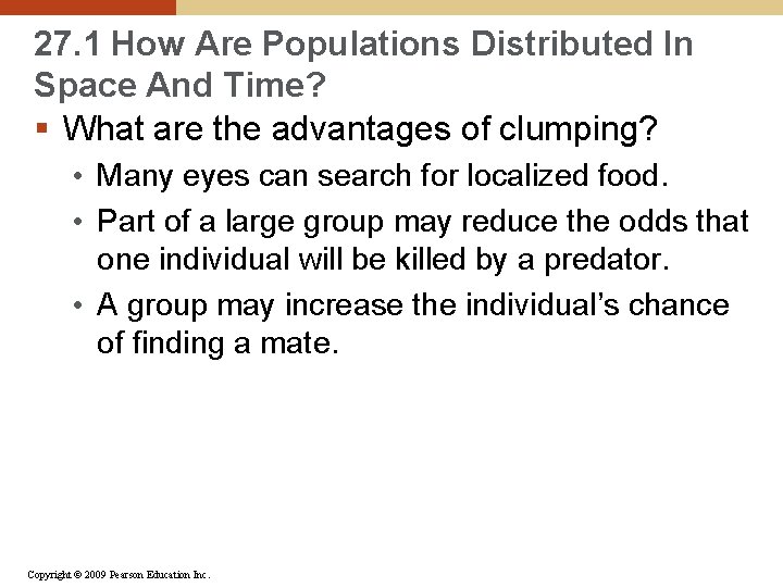 27. 1 How Are Populations Distributed In Space And Time? § What are the