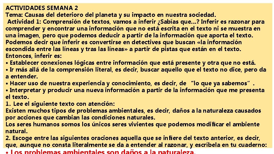 ACTIVIDADES SEMANA 2 Tema: Causas del deterioro del planeta y su impacto en nuestra