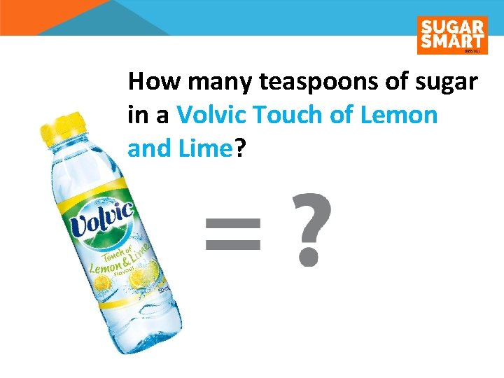 How many teaspoons of sugar in a Volvic Touch of Lemon and Lime? 