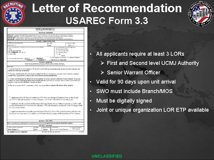 Letter of Recommendation USAREC Form 3. 3 • All applicants require at least 3