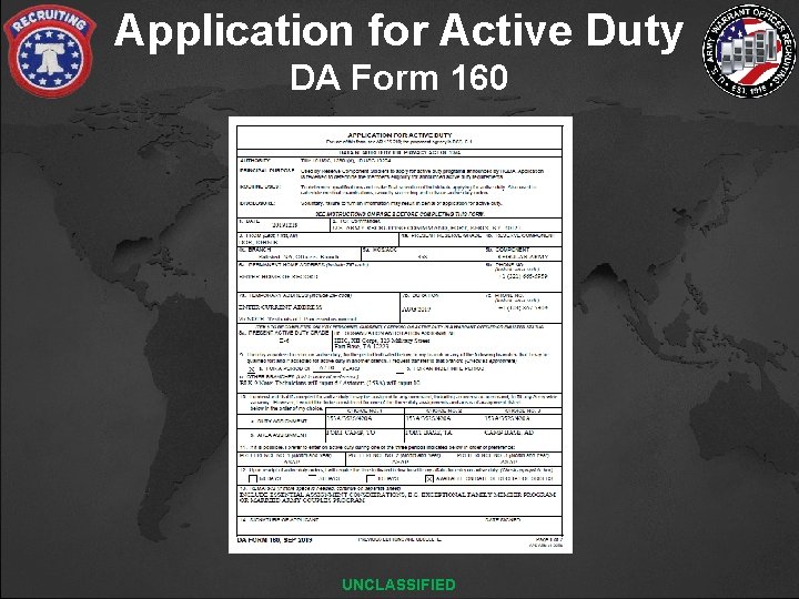 Application for Active Duty DA Form 160 UNCLASSIFIED 