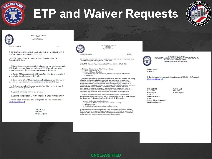 ETP and Waiver Requests UNCLASSIFIED 