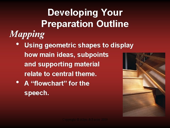 Developing Your Preparation Outline Mapping • • Using geometric shapes to display how main