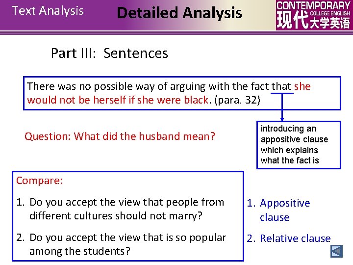 Text Analysis Detailed Analysis Part III: Sentences There was no possible way of arguing