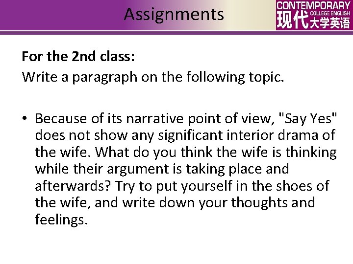Assignments For the 2 nd class: Write a paragraph on the following topic. •