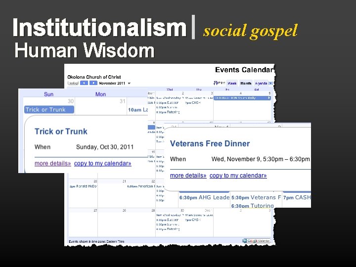 Institutionalism Human Wisdom social gospel 