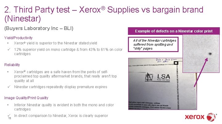 2. Third Party test – Xerox® Supplies vs bargain brand (Ninestar) (Buyers Laboratory Inc