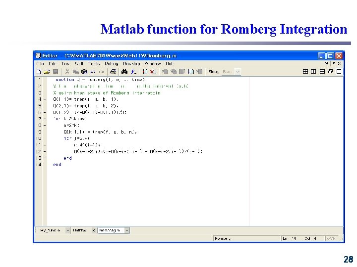 Matlab function for Romberg Integration 28 