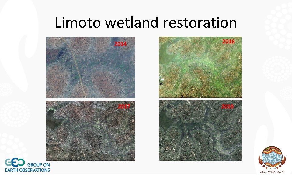 Limoto wetland restoration 2014 2017 2016 2019 