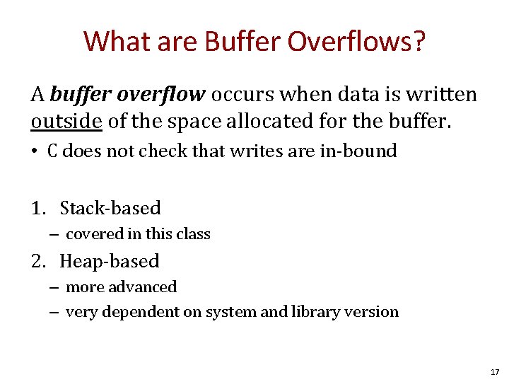 What are Buffer Overflows? A buffer overflow occurs when data is written outside of What are Buffer Overflows? A buffer overflow occurs when data is written outside of