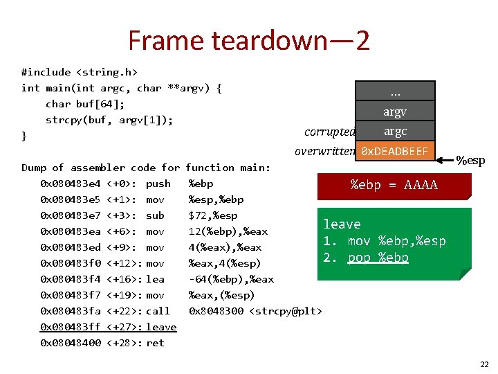 Frame teardown— 2 #include <string. h> int main(int argc, char **argv) { char buf[64];