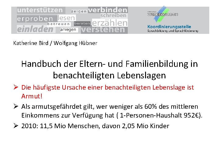 Katherine Bird / Wolfgang Hübner Handbuch der Eltern- und Familienbildung in benachteiligten Lebenslagen Ø