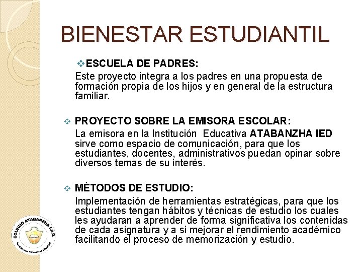 BIENESTAR ESTUDIANTIL v. ESCUELA DE PADRES: Este proyecto integra a los padres en una