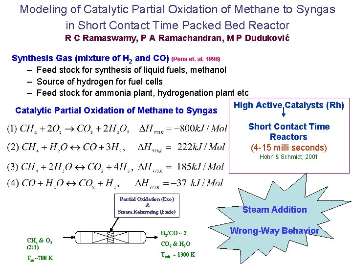 Modeling of Catalytic Partial Oxidation of Methane to Syngas in Short Contact Time Packed
