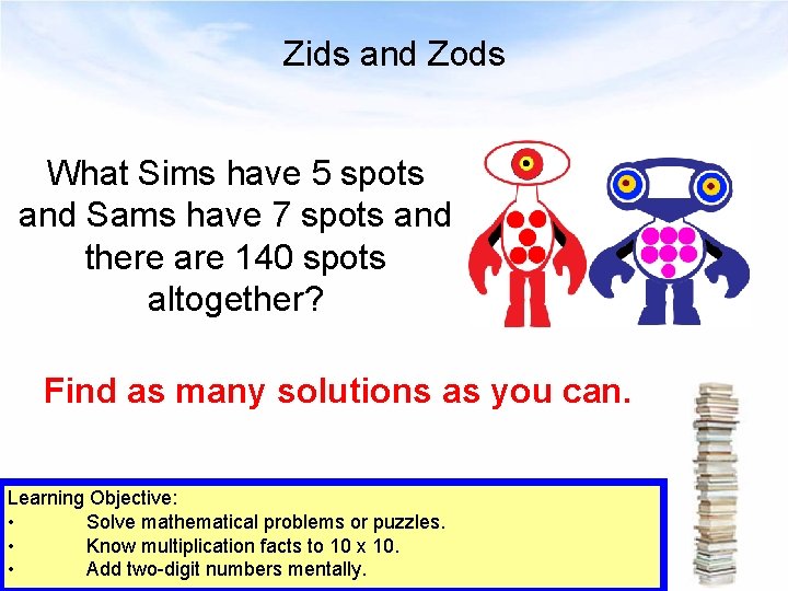 Zids and Zods What Sims have 5 spots and Sams have 7 spots and