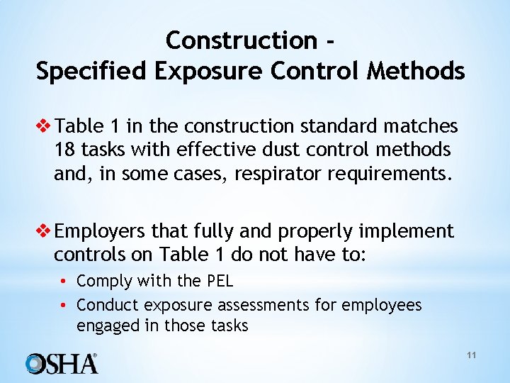 Construction Specified Exposure Control Methods v Table 1 in the construction standard matches 18