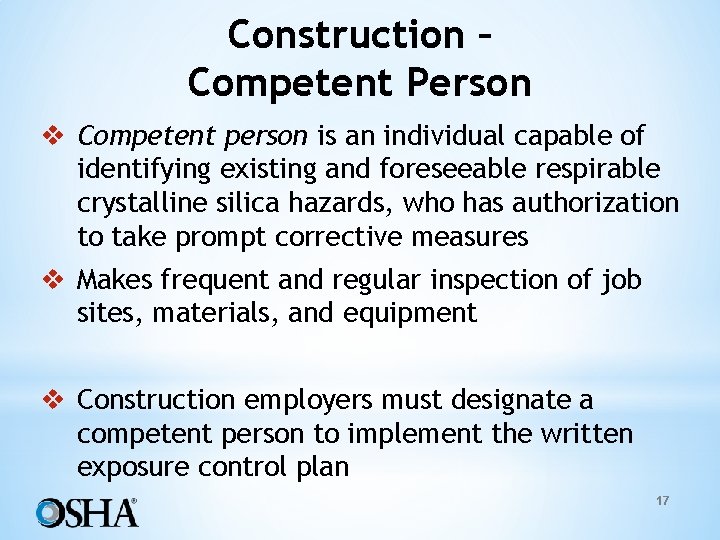 Construction – Competent Person v Competent person is an individual capable of identifying existing