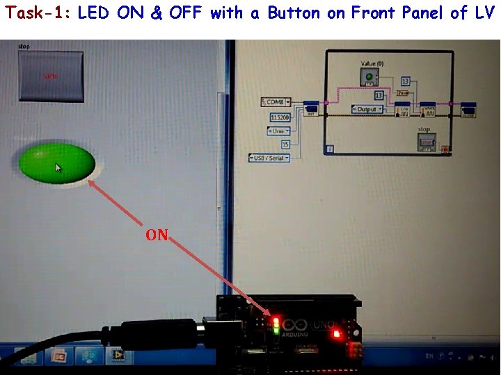 Task-1: LED ON & OFF with a Button on Front Panel of LV ON Task-1: LED ON & OFF with a Button on Front Panel of LV ON