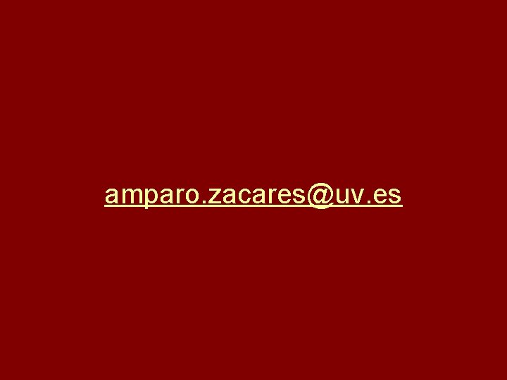 amparo. zacares@uv. es 