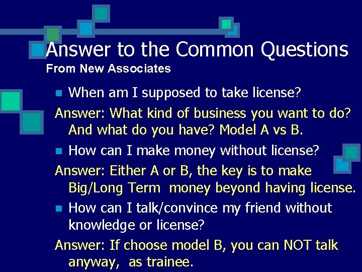 Answer to the Common Questions From New Associates When am I supposed to take Answer to the Common Questions From New Associates When am I supposed to take