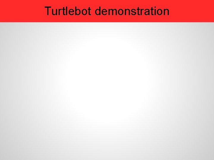 Turtlebot demonstration 
