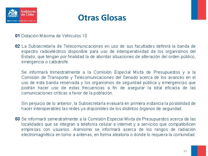 Otras Glosas 01 Dotación Máxima de Vehículos 10 02 La Subsecretaría de Telecomunicaciones en