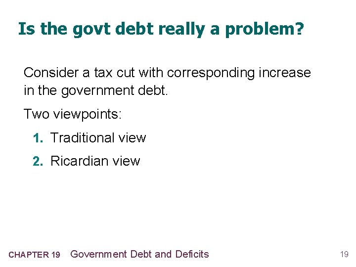 Is the govt debt really a problem? Consider a tax cut with corresponding increase