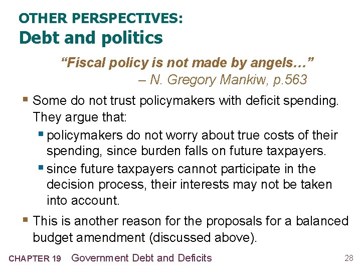 OTHER PERSPECTIVES: Debt and politics “Fiscal policy is not made by angels…” – N.