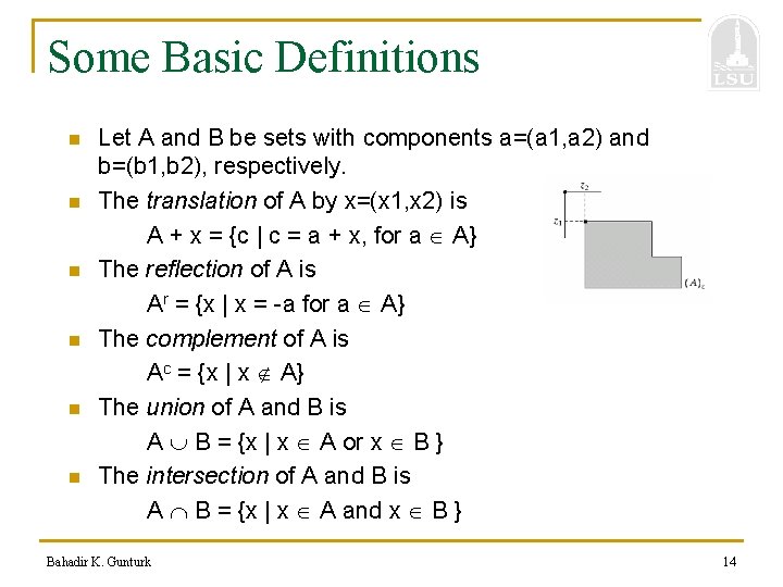 Some Basic Definitions n n n Let A and B be sets with components