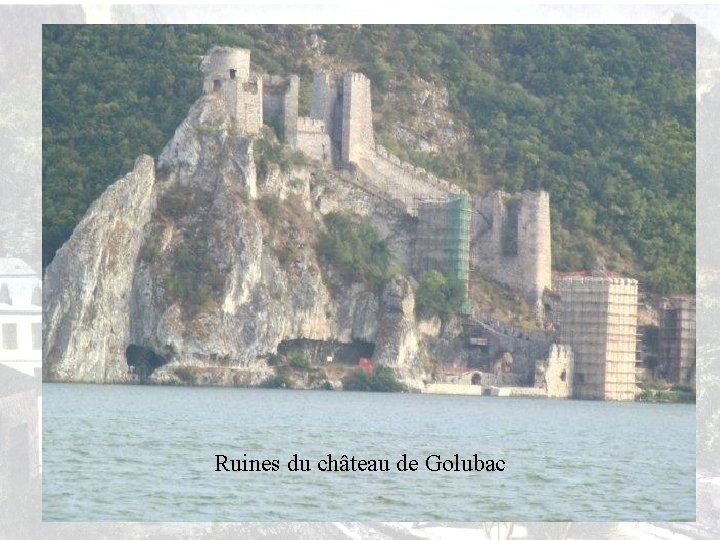 Ruines du château de Golubac 