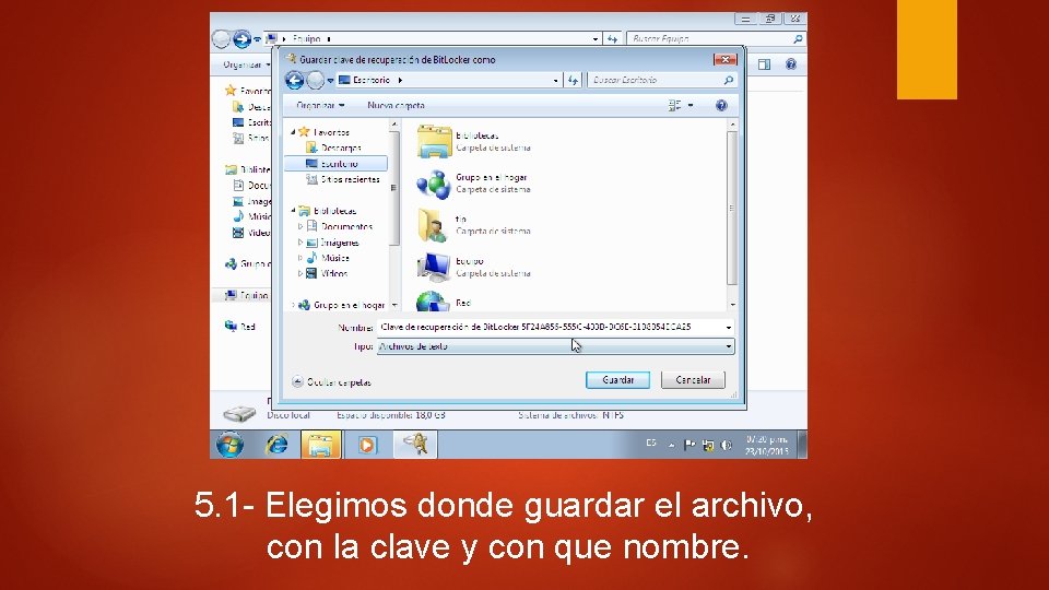 5. 1 - Elegimos donde guardar el archivo, con la clave y con que