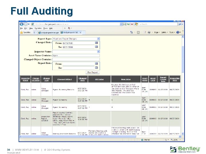 Full Auditing 34 | WWW. BENTLEY. COM Incorporated | © 2013 Bentley Systems, 