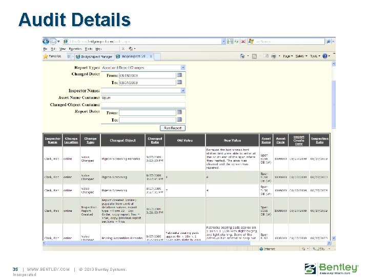 Audit Details 35 | WWW. BENTLEY. COM Incorporated | © 2013 Bentley Systems, 
