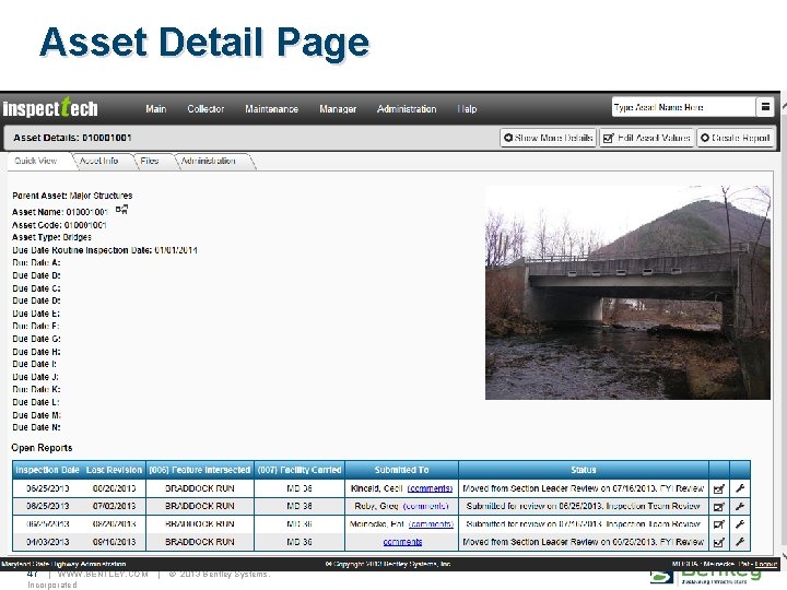 Asset Detail Page 47 | WWW. BENTLEY. COM Incorporated | © 2013 Bentley Systems,
