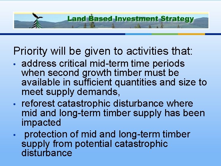LBIS Objectives Priority will be given to activities that: • • • address critical