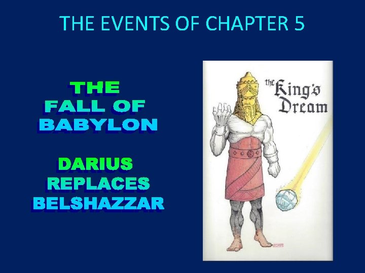 THE EVENTS OF CHAPTER 5 