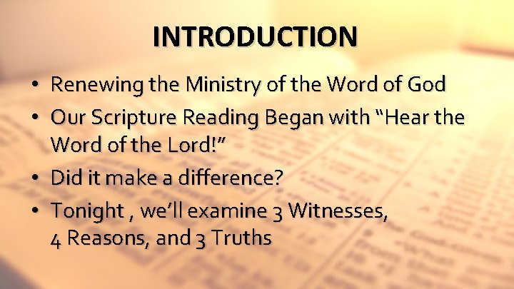 INTRODUCTION • Renewing the Ministry of the Word of God • Our Scripture Reading