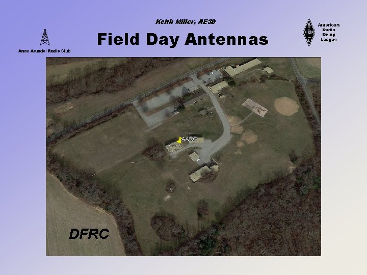 Keith Miller, AE 3 D Field Day Antennas DFRC 