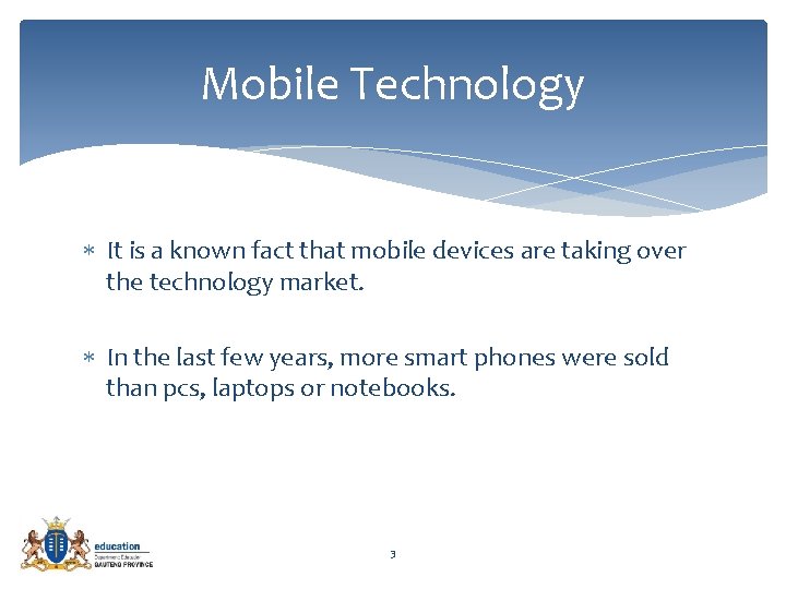Communication Technology Mobile and Wireless devices 1 Mobile