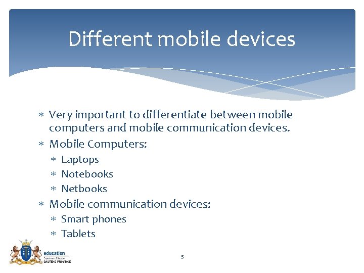 Communication Technology Mobile and Wireless devices 1 Mobile