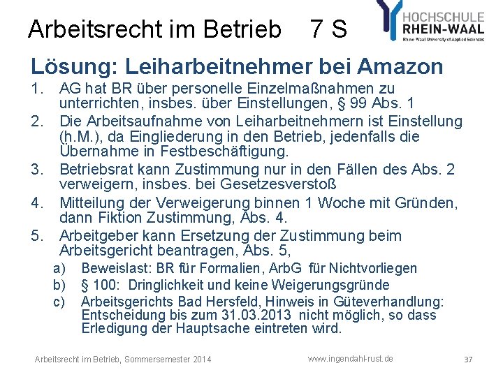 Arbeitsrecht im Betrieb 7 S Lösung: Leiharbeitnehmer bei Amazon 1. AG hat BR über Arbeitsrecht im Betrieb 7 S Lösung: Leiharbeitnehmer bei Amazon 1. AG hat BR über