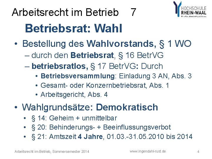 Arbeitsrecht im Betrieb 7 Betriebsrat: Wahl • Bestellung des Wahlvorstands, § 1 WO – Arbeitsrecht im Betrieb 7 Betriebsrat: Wahl • Bestellung des Wahlvorstands, § 1 WO –