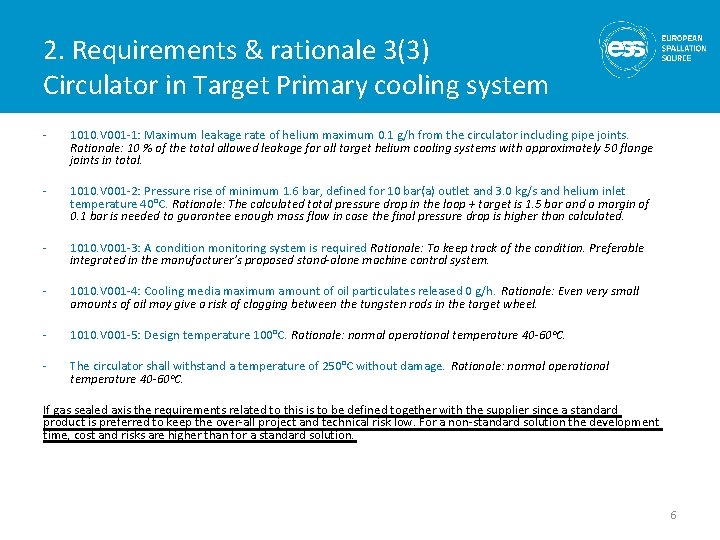 2. Requirements & rationale 3(3) Circulator in Target Primary cooling system - 1010. V