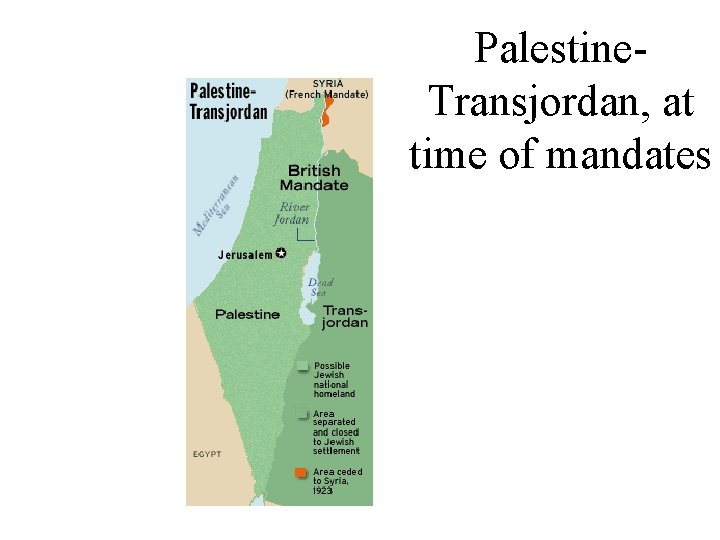 Palestine. Transjordan, at time of mandates 