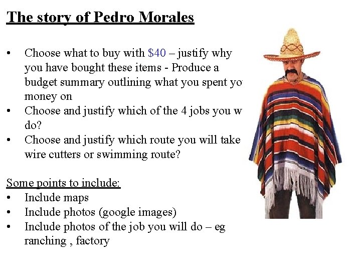 The story of Pedro Morales • • • Choose what to buy with $40