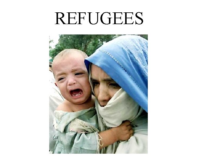 REFUGEES 