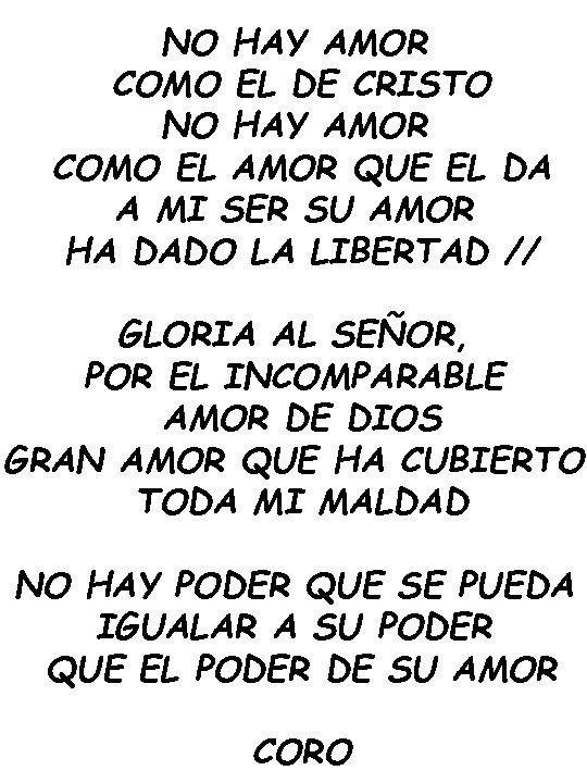 NO HAY AMOR COMO EL DE CRISTO NO HAY AMOR COMO EL AMOR QUE