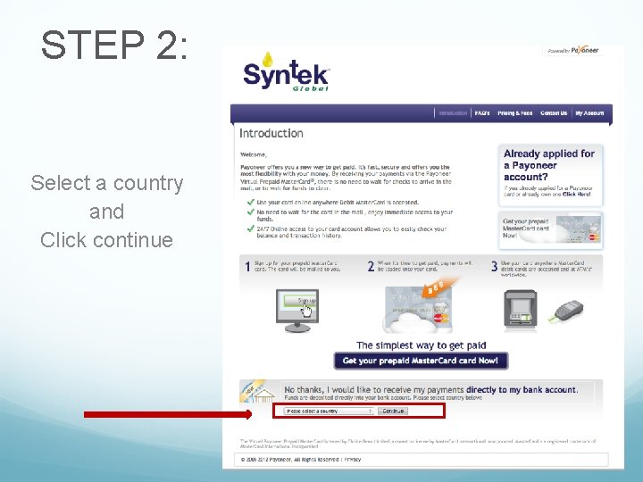 STEP 2: Select a country and Click continue 